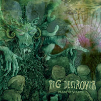 Pig Destroyer - Mass / Volume (EP)