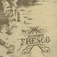 Tigerskin - Fresco (EP)