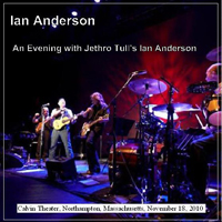 Ian Anderson - An Evening With Jethro Tull's Ian Anderson, 2010.11.18, Version 2 (CD 1)