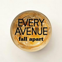 Every Avenue - Fall Apart  (Single)