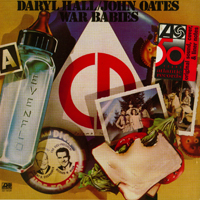 Daryl Hall & John Oates - War Babies