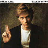 Daryl Hall & John Oates - Sacred Songs (by Daryl Hall)