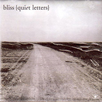 Bliss (DNK) - Quiet Reconstructions