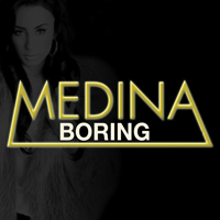 Medina - Boring (Single)