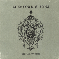 Mumford & Sons - Little Lion Man