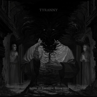 Tyranny (FIN) - Aeons In Tectonic Interment