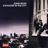 John Miles Band - Stranger In The City