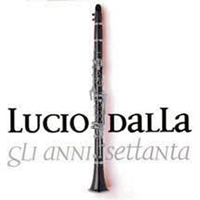 Lucio Dalla - Gli Anni Settanta (CD 1)