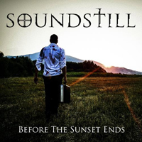 Soundstill - Before The Sunset Ends