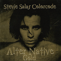 Stevie Salas - Alter Native Gold
