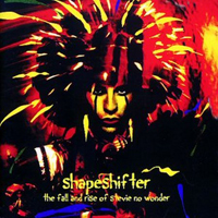 Stevie Salas - Shapeshifter-The Rise And Fall Of Stevie No Wonder
