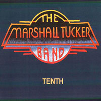 Marshall Tucker Band - Tenth