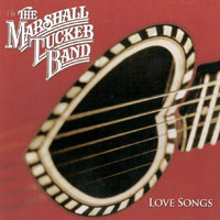Marshall Tucker Band - Love Songs