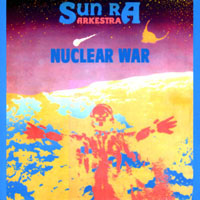 Sun Ra - Nuclear War