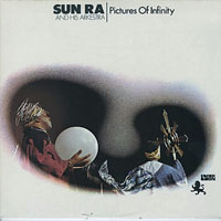 Sun Ra - Pictures Of Infinity, Live 68'