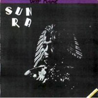 Sun Ra - Deep Purple (rec. in 1953 - 1973 )