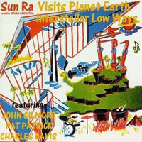 Sun Ra - Visits Planet Earth (rec. 1958-1960)