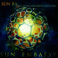 Sun Ra - Sun Embassy