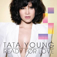 Tata Young - Ready For Love (Remixes - Single)
