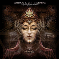 Zen Mechanics - Psychological Effects (The Remixes) [EP]