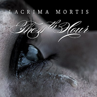 11th Hour (NLD) - Lacrima Mortis