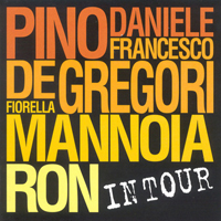 Fiorella Mannoia - Pino Daniele, Francesco De Gregori, Fiorella Mannoia, Ron - In Tour (CD 1) (Split)