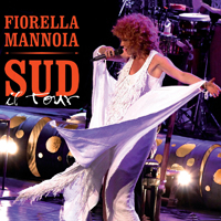 Fiorella Mannoia - Sud il tour (CD 1)