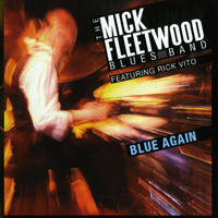 Mick Fleetwood - Blue Again (Deluxe Edition)