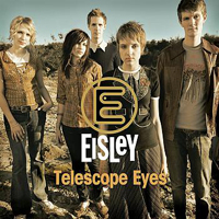 Eisley - Telescope Eyes (Single)