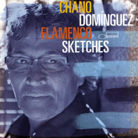 Chano Dominguez Trio - Flamenco Sketches