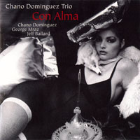 Chano Dominguez Trio - Chano Dominguez Trio - Con Alma