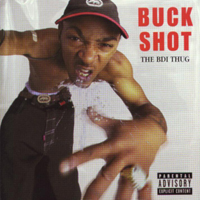 Buckshot - The BDI Thug