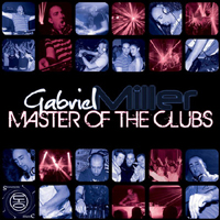 Gabriel Miller - Master Of The Clubs
