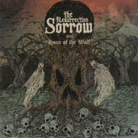 Resurrection Sorrow - Hour Of The Wolf