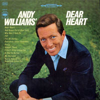 Andy Williams - Original Album Collection, Vol. II (LP 1: Dear Heart, 1965)