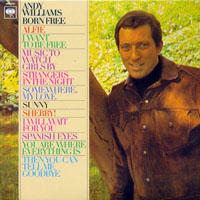 Andy Williams - Original Album Collection, Vol. II (LP 3: Born Free, 1967)