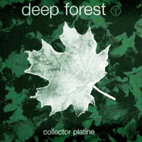 Deep Forest - Collector Platine (Single)