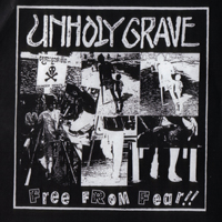 Unholy Grave - Free From Fear!! - Recordando A Un Bosque (Split)