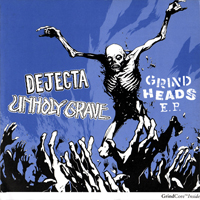 Unholy Grave - Grind Heads E.P. (Split)