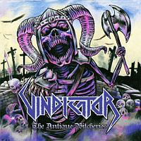 Vindicator (USA) - The Antique Witcheries
