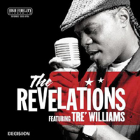 Revelations (USA) - The Revelations Feat Tre Williams: The Bleeding Edge