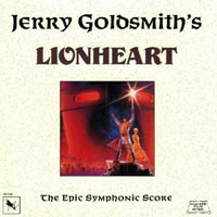 Jerry Goldsmith - Lionheart, Vol. 1
