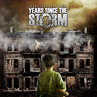 Years Since The Storm - Hopeless Shelter
