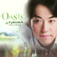 Yiruma - Oasis & Yiruma