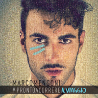 Marco Mengoni - ProntoACorrereIlViaggio (CD 1)