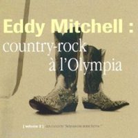 Eddy Mitchell - Country-Rock A L'olympia