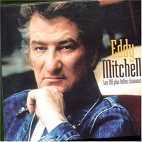 Eddy Mitchell - 100 Plus Belles Chansons (CD 2)