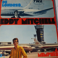 Eddy Mitchell - De Londres  Memphis