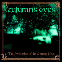 Autumns Eyes - The Awakening Of The Sleeping King