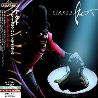 A.C.T. - Circus Pandemonium (Japan Edition)